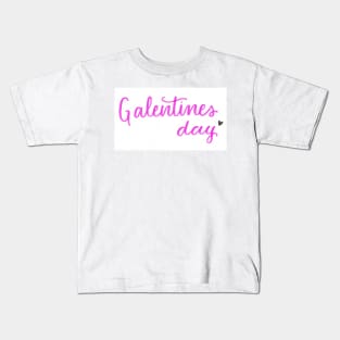 Galentines day Kids T-Shirt